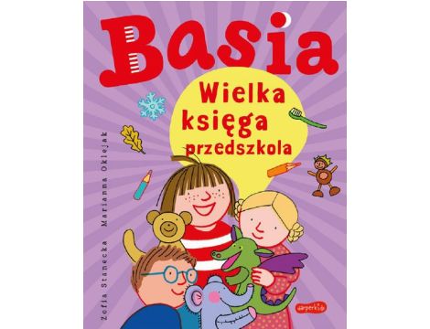 Basia. Wielka księga przedszkola