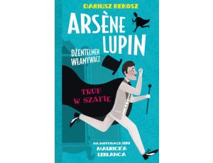 Arsene Lupin – dżentelmen włamywacz. Tom 7. Trup w szafie