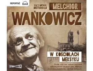 W kościołach Meksyku