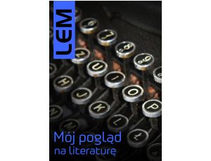 Mój pogląd na literaturę