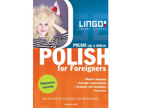 Polski raz a dobrze. Polish for Foreigners