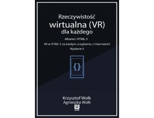 Rzeczywistość wirtualna (VR) dla każdego