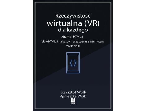 Rzeczywistość wirtualna (VR) dla każdego