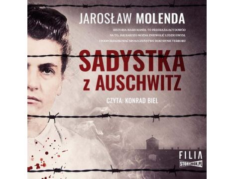 Sadystka z Auschwitz