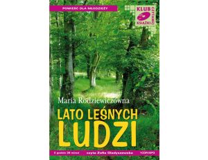 Lato leśnych ludzi