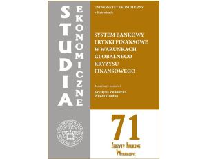 System bankowy i rynki finansowe w warunkach globalnego kryzysu finansowego. SE 71