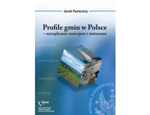 Profile gmin w Polsce zarządzanie rozwojem i zmianami