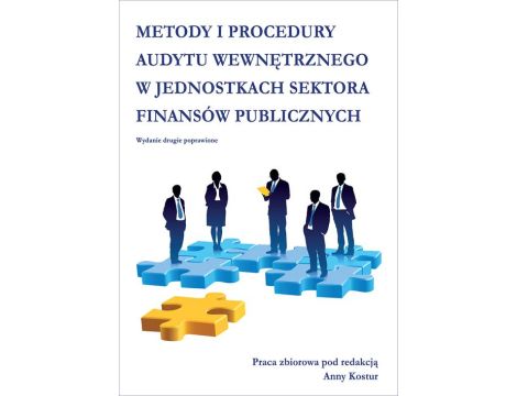 Metody i procedury audytu wewnętrznego w jednostkach sektora finansów publicznych
