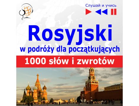 Rosyjski w podróży. 1000 podstawowych słów i zwrotów