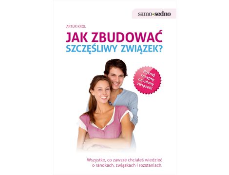 Jak zbudować szczęśliwy związek?