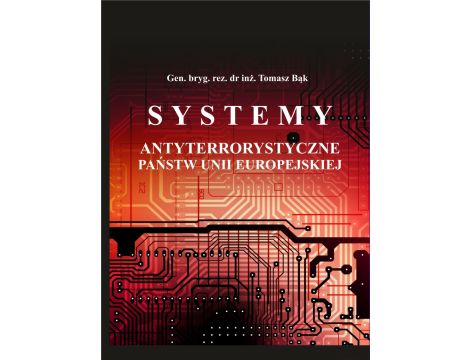 Systemy antyterrorystyczne państw Unii Europejskiej