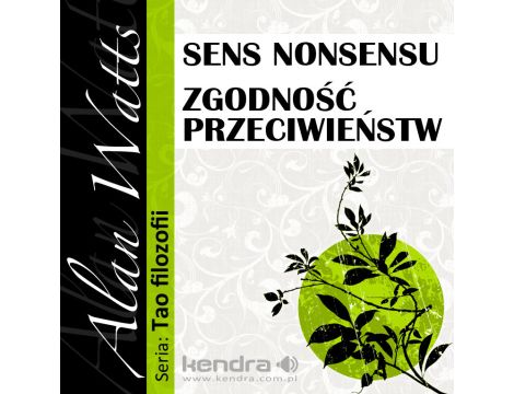 Sens nonsensu i Zgodność przeciwieństw