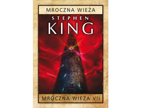 Mroczna Wieża VII: Mroczna Wieża