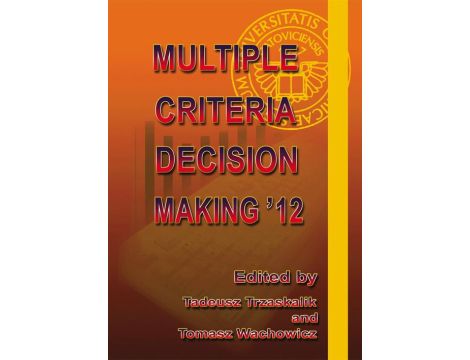 Multiple Criteria Decision Making '12