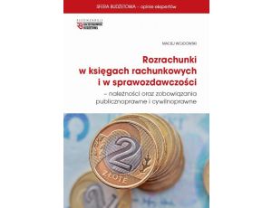 Rozrachunki w księgach rachunkowych  i w sprawozdawczości