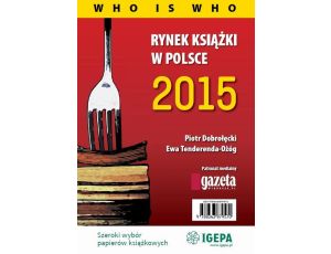Rynek książki w Polsce 2015 Who is who