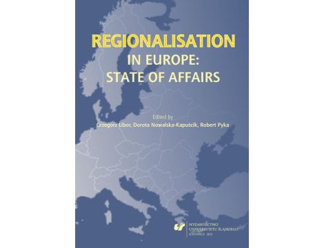 Regionalisation in Europe: The State of Affairs