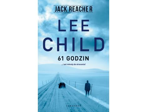 Jack Reacher. 61 godzin