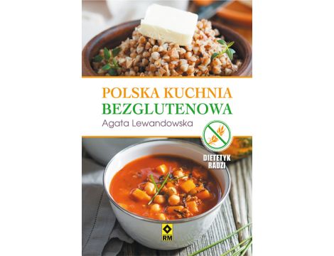 Polska kuchnia bezglutenowa