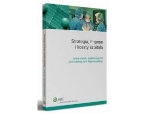 Strategia, finanse i koszty szpitala