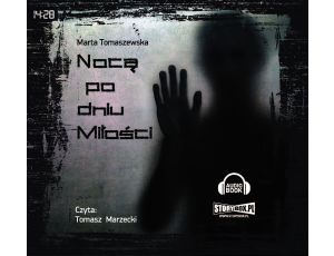 Nocą po dniu miłości