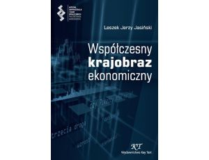 Współczesny krajobraz ekonomiczny