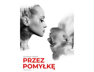 Przez pomyłkę