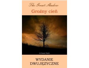 Groźny cień. Wydanie dwujęzyczne angielsko-polskie