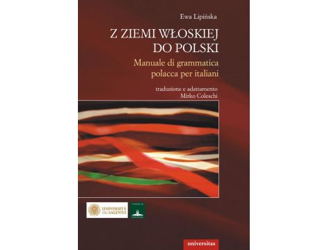 Z ziemi włoskiej do Polski. Manuale di grammatica polacca per italiani