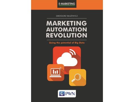 Marketing Automation Revolution Using the potential of Big Data