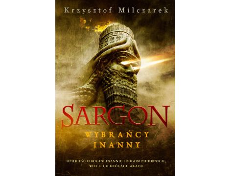 Sargon. Wybrańcy Inanny