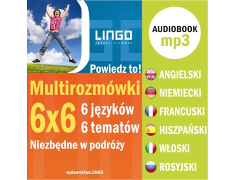 Multirozmówki 6x6. 6 języków - 6 tematów niezbędnych w podróży