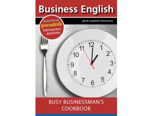 Busy businessman's cookbook - Książka kucharska dla zapracowanych biznesmenów