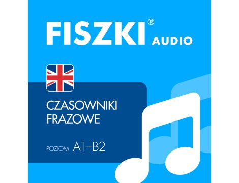 FISZKI audio - angielski - Czasowniki frazowe