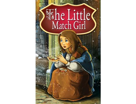 The Little Match Girl. Fairy Tales