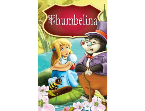 Thumbelina. Fairy Tales