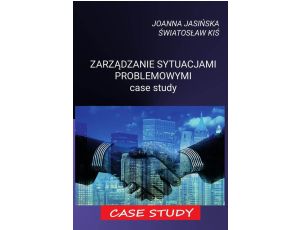 Zarządzanie sytuacjami problemowymi case study