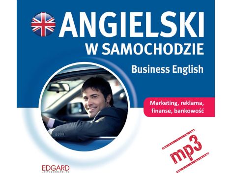 Angielski w samochodzie. Business English