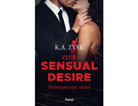 Club Sensual Desire. Niebezpieczny układ