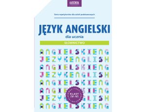 Język angielski dla ucznia. Słownictwo. eBook