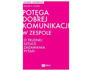 Potęga dobrej komunikacji w zespole O trudnej sztuce zadawania pytań