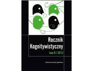 Rocznik Kognitywistyczny. Tom VI/2013
