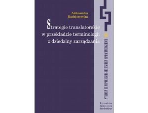 Strategie translatorskie w przekładzie terminologii z dziedziny zarządzania