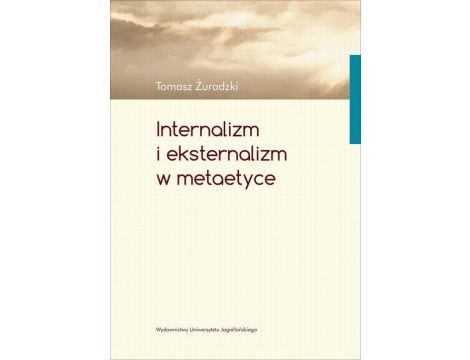 Internalizm i eksternalizm w metaetyce
