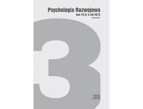 Psychologia Rozwojowa, tom 18 nr 3 rok 2013