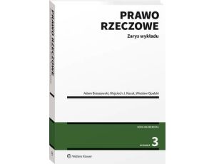 Prawo rzeczowe. Zarys wykładu