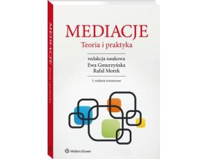 Mediacje. Teoria i praktyka
