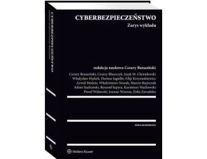 Cyberbezpieczeństwo. Zarys wykładu