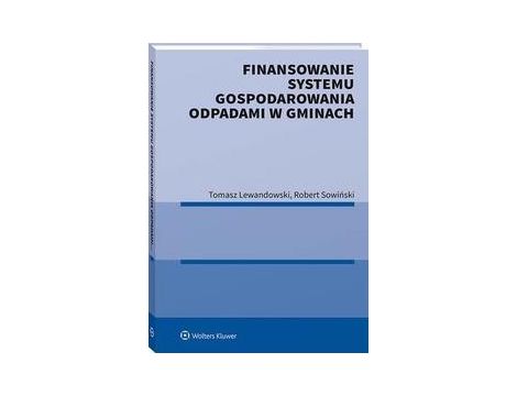 Finansowanie systemu gospodarowania odpadami w gminach