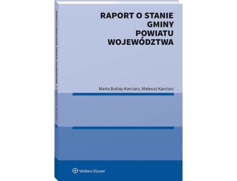 Raport o stanie gminy, powiatu, województwa